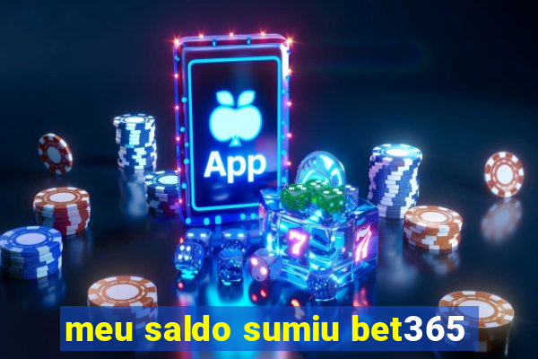 meu saldo sumiu bet365